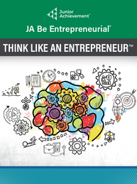 JA Be Entrepreneurial (Think Like an Entrepreneur)